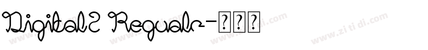 Digital2 Regualr字体转换